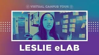 NYU Virtual Campus Tour: Leslie eLab