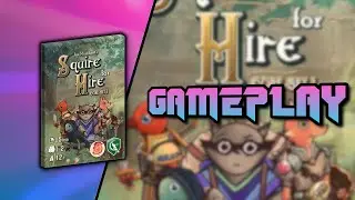 Squire for Hire Gameplay | Letiman Games