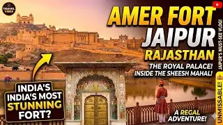 Amer Fort | Amber Fort | Amer Ka Kila | Amer Fort Jaipur Rajasthan | Amer Fort Jaipur Tour Guide