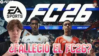 Mi opinión sobre el FC 26  ¿¿¿¿ juego acabado????