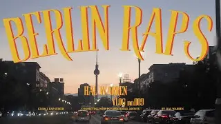BERLIN RAPS - Hal Warren x Ki Taito x Polvo x Melodiam x Gandiii x Matsu BRL