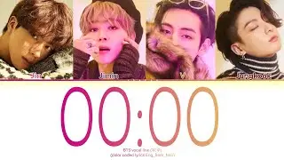 BTS vocal line (우:우) 00:00 (Zero O&rsquo;Clock) (color coded lyrics