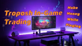 Troposh In-Game Trading