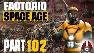 Factorio: Space Age | More Building Industry Games!!! | Part 102