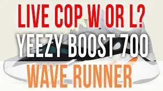 LIVE COP: ADIDAS YEEZY BOOST 700 WAVE RUNNER 2018