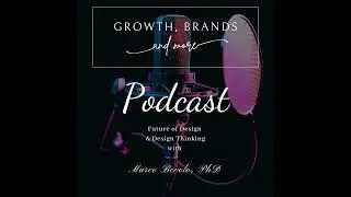 Future of Design and Design Thinking #005