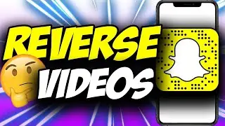 How to Reverse Videos on Snapchat 2021 ✅ Easy