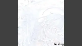 healing