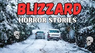 8 True Scary Blizzard Horror Stories