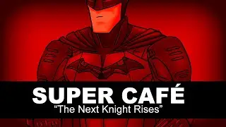 Super Cafe - The Next Knight Rises (HISHE Cartoon)