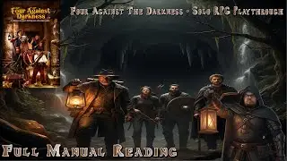 Solo Play - Four Against The Darkness Episode 1: Introduction, Classes and Item Overview