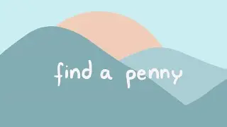 find a penny, pick it up | animated short film