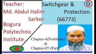 Switchgear & protection Tutorial in Bangla.