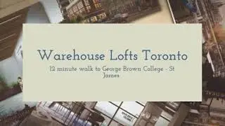 Warehouse Lofts Toronto
