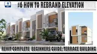 #6 TERRACE HOUSE, HOW TO REBRAND  ELEVATION  REVIT 2024 2025. #texas #newyork #birmingham #broadway