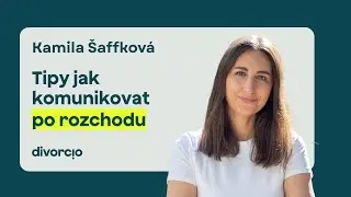 Epizoda 15 | Tipy jak komunikovat po rozchodu | Divorcio Edukace