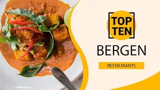 Top 10 Best Restaurants to Visit in Bergen | Norway - English