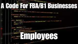 A Code For FBA And B1 Businesses| Business Employee Edition