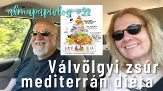 Belecs&ouml;ppent&uuml;nk egy fesztiv&aacute;lba | r&eacute;gi-&uacute;j őr&uuml;let: a mediterr&aacute;n di&eacute;ta | almapapivlog #28