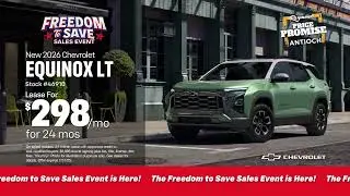 Shop The Freedom To Save Sales Event At Raymond Chevy In Antioch And Find The Equinox & Trax For You