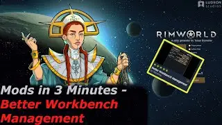 Rimworld Mods in 3 Minutes - Better Workbench Management (by falconne)