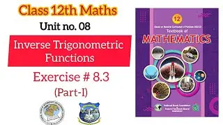 Class 12 maths exercise 8.3  | ex 8.3 class 12 | 8.3 maths class 12 | NBF | waqaracademy2 