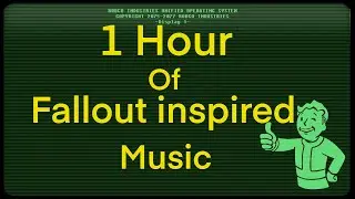 1 Hour of Fallout Music (Almost)