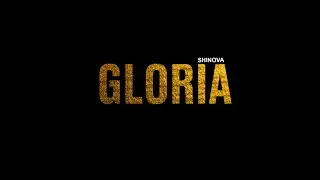 SHINOVA - Gloria (Lyric Video Oficial)