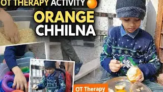 AUTISM DAILY SKILLS (Santra chhilna ,OT therapy) 