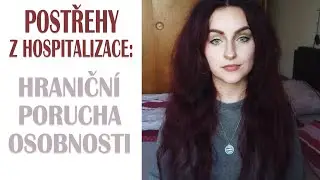 POSTŘEHY Z HOSPITALIZACE - HRANIČN&Iacute; PORUCHA OSOBNOSTI #teryllart #zeživotabipol&aacute;rky #psychiatrie
