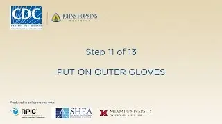 Put on Outer Gloves (Step 11/13)