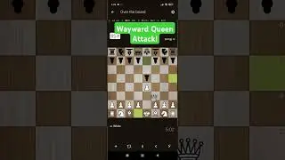Wayward Queen Attack #chess #easy #trap #mate #checkmate