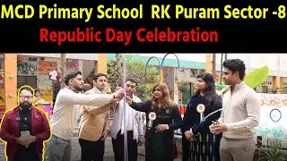 MCD Primary School  RK Puram Sector -8 Republic Day Celebration #republicday #26january#celebration