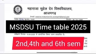 MSDSU Time table 2025( 2nd, 4th and 6th sem). Azamgarh university latest News .