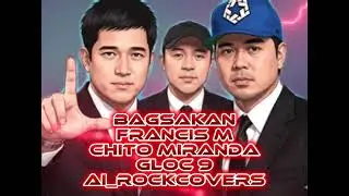 Bagsakan - Francis M, Chito Miranda, Gloc 9 - Ai_RockCovers