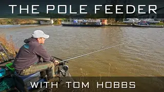 The Pole Feeder With Tom Hobbs