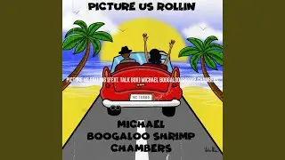 Picture Us Rolling