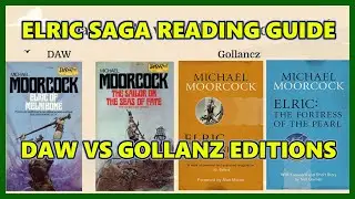 Elric Reading Guide - DAW vs Gollancz Editions