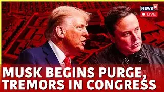 LIVE | Musk Begins Purge, Tremors In Congress LIVE | Senate Hearing On DOGE LIVE | N18G
