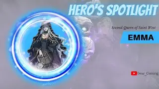Hero's Spotlight: Second Queen of Saint West Emma [Exos Heroes]