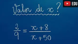 PROPORÇÃO - Encontre o valor de x nas proporções - Professora Angela