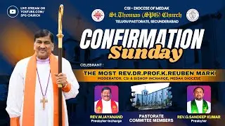 LIVE 🔴 11-01-2026 CONFIRMATION SUNDAY | St.Thomas (SPG) Church Telugu Pastorate, Secunderabad