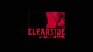 Clearside - Resting Bitch Face