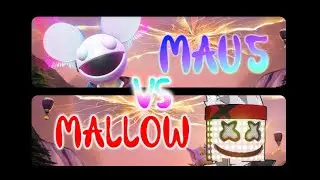Mau5 VS Mallow