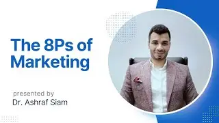 Marketing Mix 7Ps .. 8Ps of marketing .. مكونات المزيج التسويقي