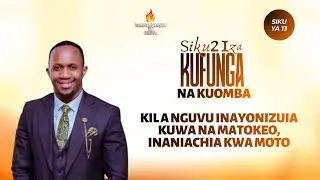 KILA NGUVU INAYONIZUIA KUWA NA MATOKEO,INANIACHIA KWA MOTO || MORNING GLORY