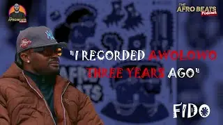 Fido “ I recorded “Awolowo” 3 years ago! “