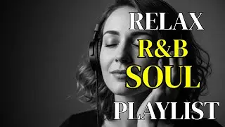 【Relax R&B 160】 Blue Night Soul &ndash; Chill Urban Mix for Work & Study