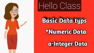 What is Integer Data?, About Integer Data?, Integer Data? #Basicdatatypes, #Numericdata, #Integerdat