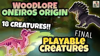 Woodlore Oneiros Origin development! PLAYABLE CREATURES EP.3! Upcoming creature survival game